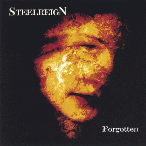 Steel Reign : Forgotten